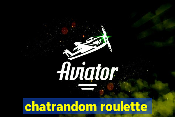 chatrandom roulette